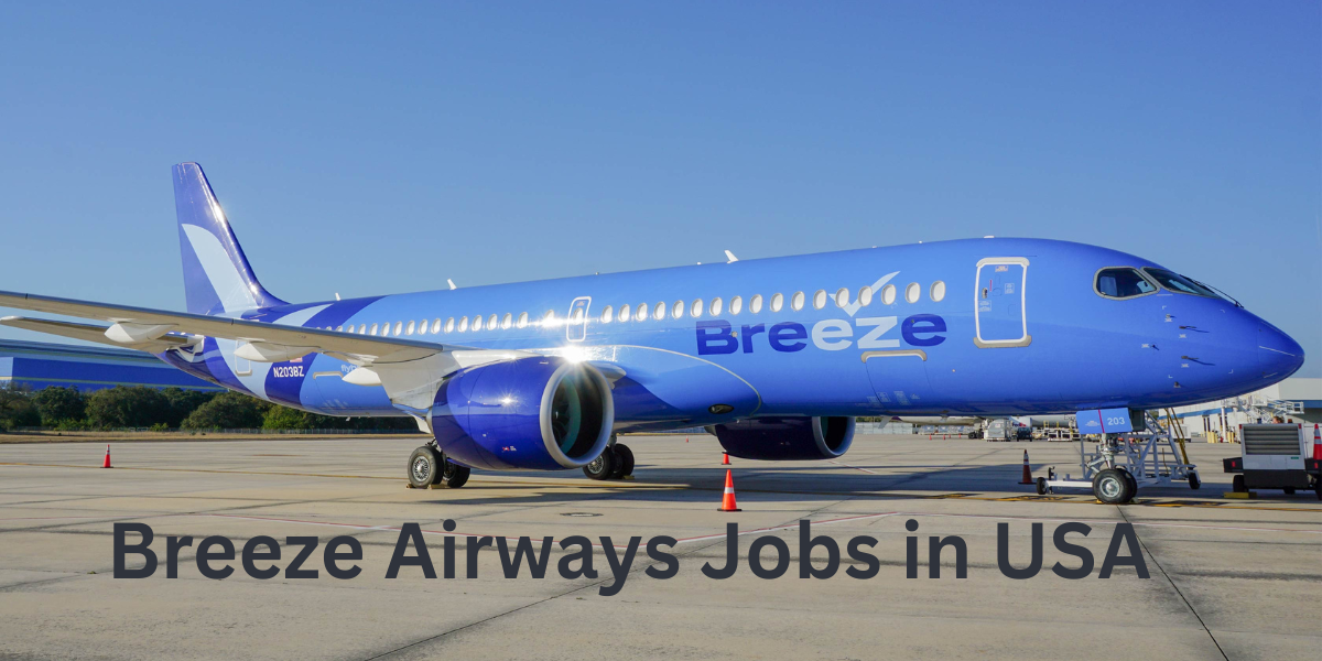 Breeze Airways Jobs in USA