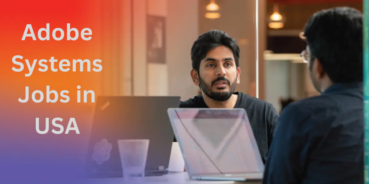 Adobe Systems Jobs in USA